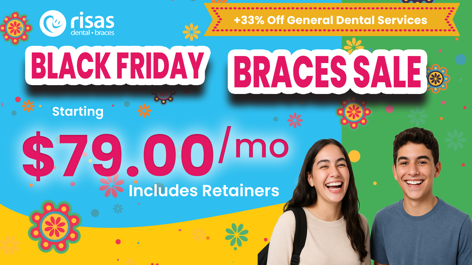 Risas-Dentist-Black-Friday-Promotion Risas Dental Extended Braces Discount